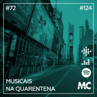 #72 – Musicais na Quarentena