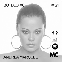 Boteco #6 – Andrea Marquee