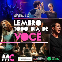 Especial #15 – Lembro Todo Dia de Você