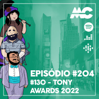 #130 – Tony Awards 2022
