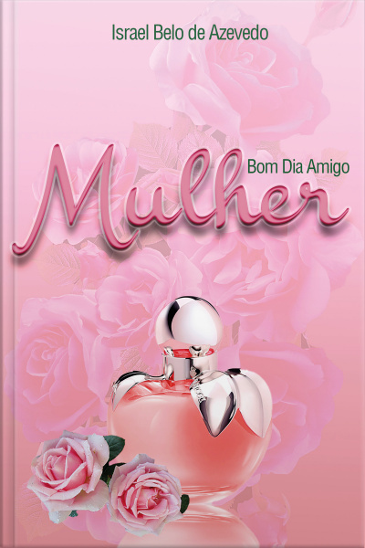 Bom Dia Amigo Mulher