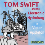 Tom Swift and the Electronic Hydrolung by APPLETON, Victor