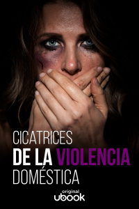Cicatrices de la violencia doméstica 