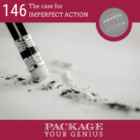 PYG 146: The case for IMPERFECT ACTION