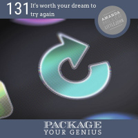 PYG 131: Its worth your dream to try again