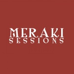 Meraki Sessions