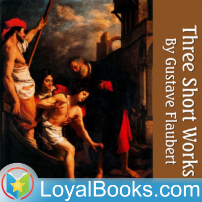 Three Short Works By Gustave Flaubert