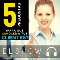 5 Preguntas de autoanálisis: ¿Para qué conocer a tus clientes?