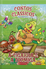 A Cigarra e a Formiga