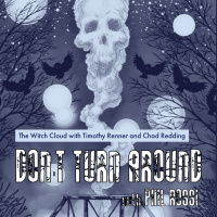The Witch Cloud with Timothy Renner and Chad Redding