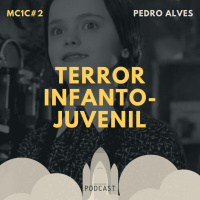 Terror Infantojuvenil - Pedro Alves | MC1C #2