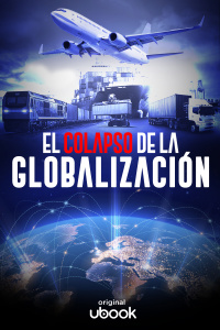 El colapso de la globalización 