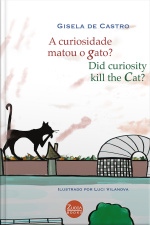 A curiosidade matou um gato