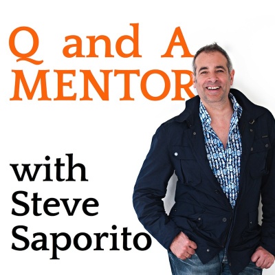 Q And A Mentor With Steve Saporito