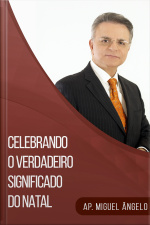 Celebrando o verdadeiro significado do Natal