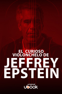 El curioso violonchelo de Jeffrey Epstein