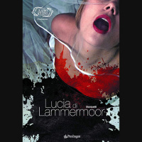 Opera Cheat Sheet: Lucia di Lammermoor