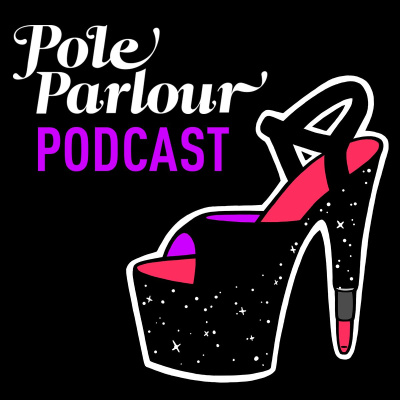 Pole Parlour Pole Dance Podcast