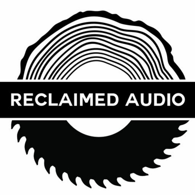 Reclaimed Audio Podcast