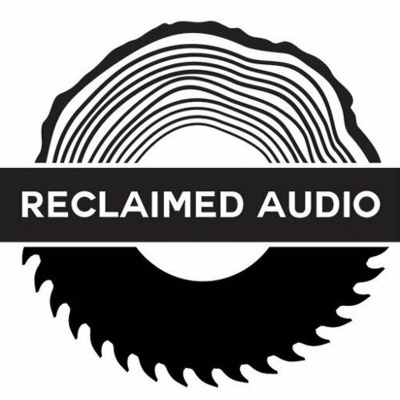 Reclaimed Audio Podcast