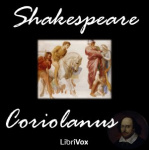 Coriolanus by SHAKESPEARE, William