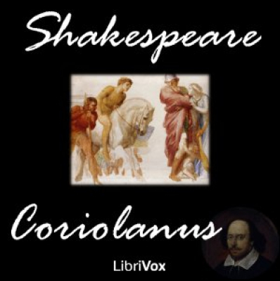 Coriolanus by SHAKESPEARE, William