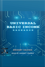 Universal Basic Income: Ragnarok