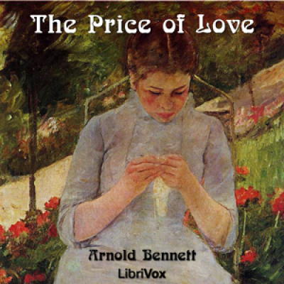 Price of Love, The by BENNETT, Arnold