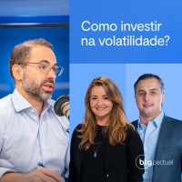 #167: Como investir em momentos de forte volatilidade? 