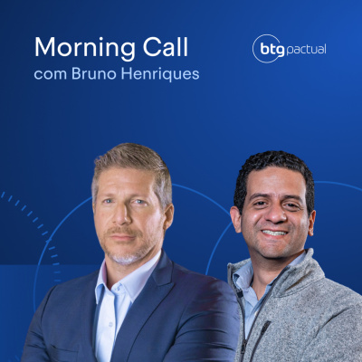 Morning Call - BTG Pactual