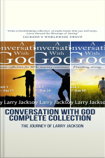 A Conversatio With God - The Entire Collection: An Intimate Reflection For 40 Days