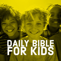 Daily Bible for Kids - December 1st,25