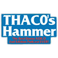 Episode 179 - THACOs Hammer