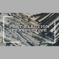 Post-Election Perspective