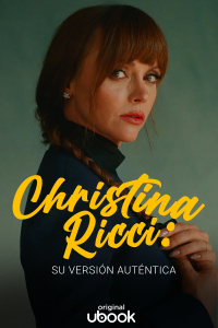 Christina Ricci: Su versión auténtica 	