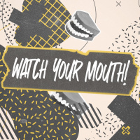 Only You Can Prevent Mouth Fires