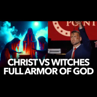1256: CHRIST vs. WITCHES Full Armor of God with Jack Posobiec