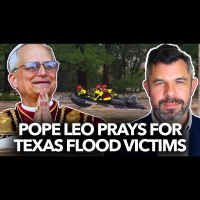 1229: Pope Leo Prays for Texas Flood Victims