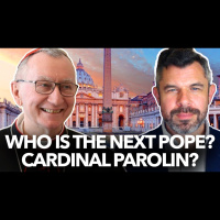 1200: Who is the Next Pope? Cardinal Parolin? – Dr. Taylor Marshall Podcast