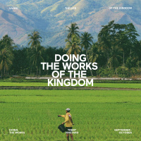 Living the Life of the Kingdom (2) - Doing the Works of the Kingdom