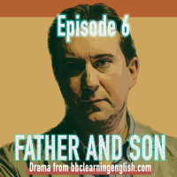 Father and Son: Episode 6