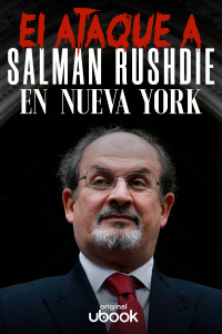 El ataque a Salman Rushdie en Nueva York