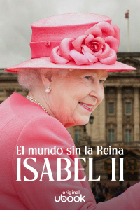 El mundo sin la reina Isabel II