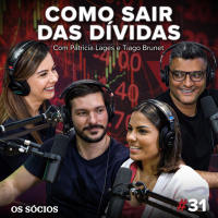 Os Sócios 31 - Como sair das Dívidas