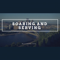 Soaring and Serving - Audio