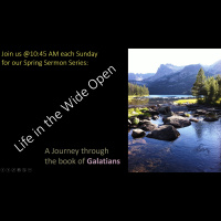 Galatians 1:1-5 Life out in the wide open