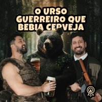 O urso guerreiro que bebia cerveja