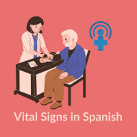 Vital Signs in Spanish – Take Vitals Like a Pro!