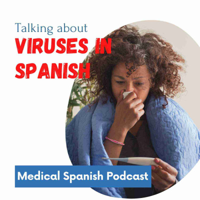Medical Spanish Podcast