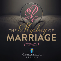 The Mystery of Marriage_02-14-21